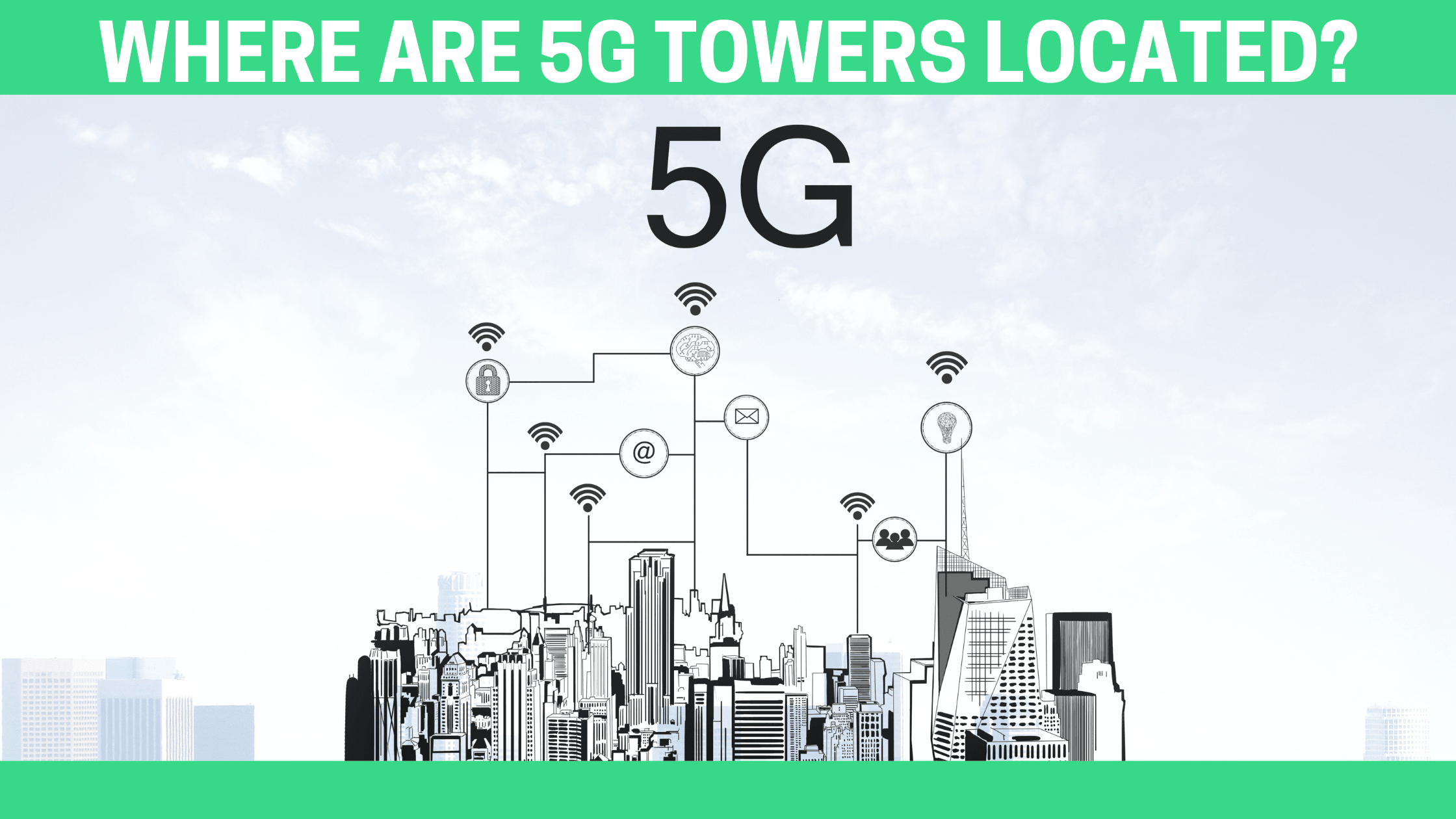 Where Are 5G Towers Located? - Orgone Energy Australia