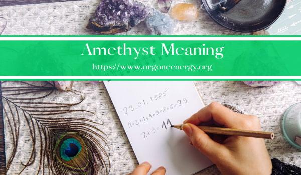 Amethyst Meaning