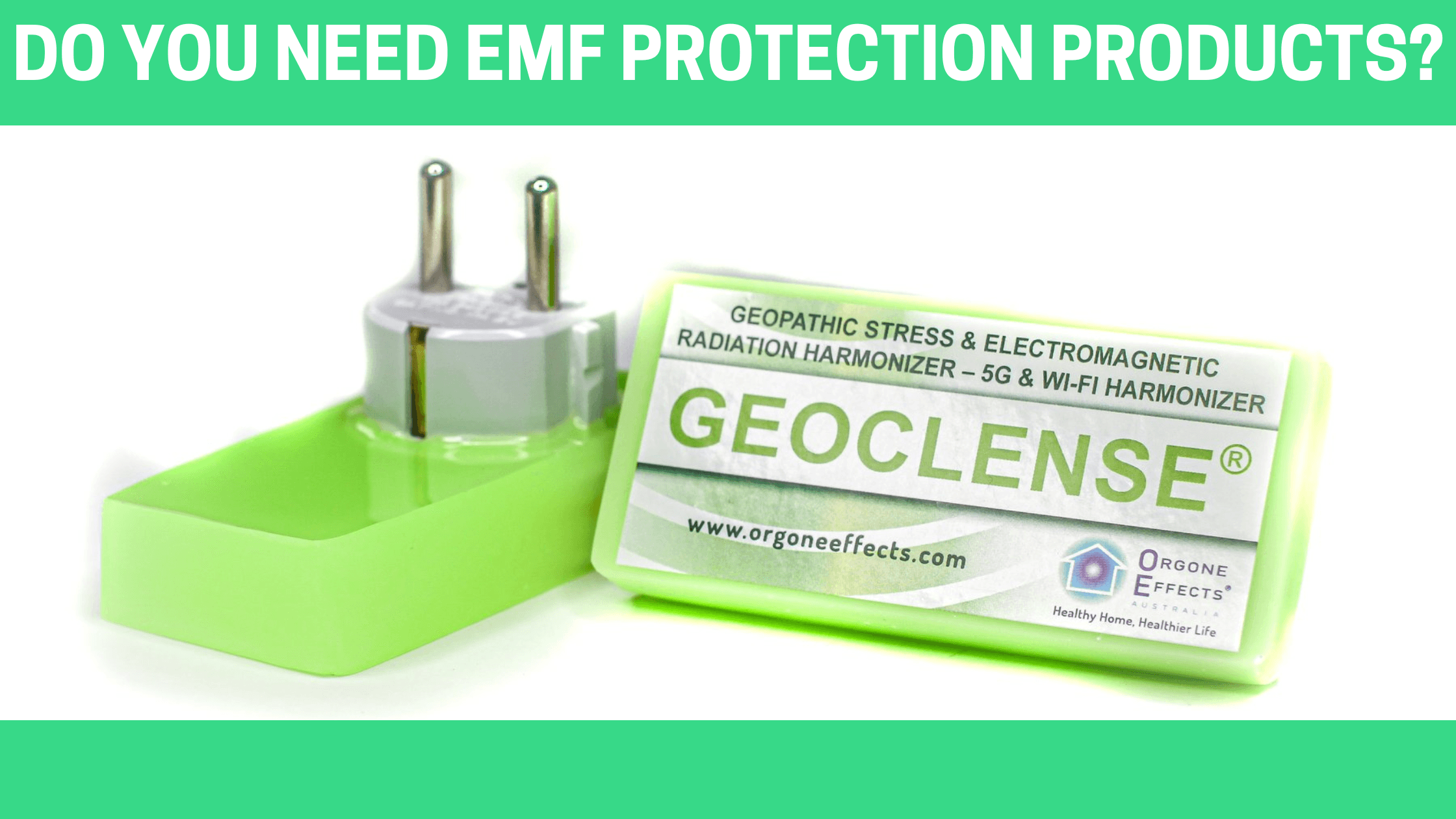 Do You Need EMF Protection Products? - Orgone Energy Australia