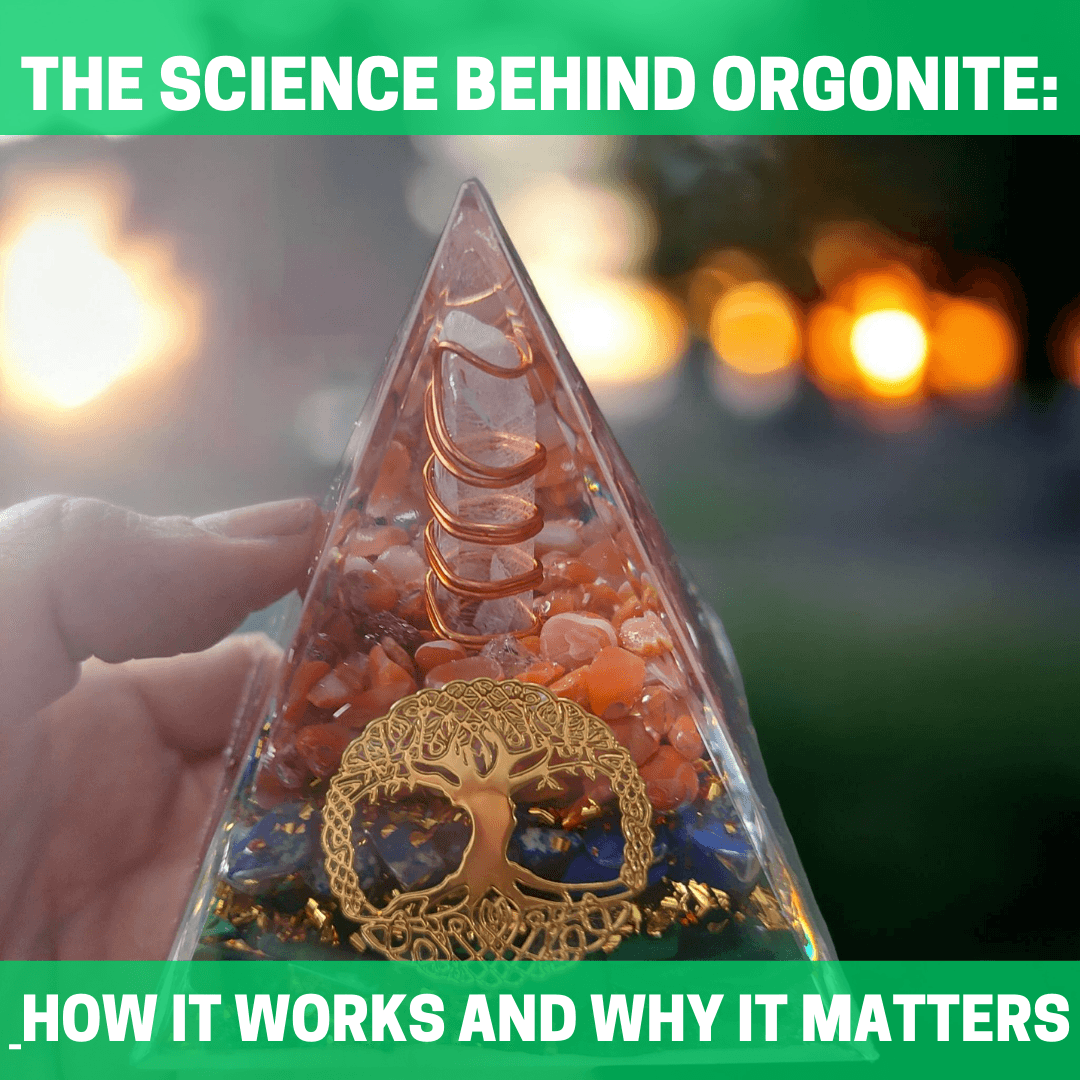 The Science Behind Orgonite: How It Works and Why It Matters - Orgone Energy Australia